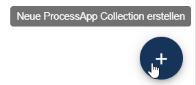 Dieser Screenshot zeigt den Button, um eine neue ProcessApp Collection zu erstellen.