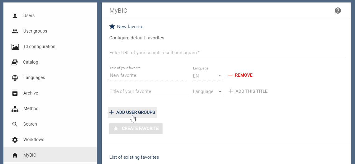 The screenshot shows the tab "MyBIC" in the administration area and the option to create a new favorite.