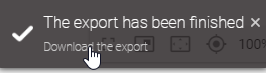 The notification about the finished export and the option to "Download the report" is displayed here.