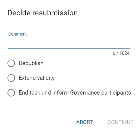 This screenshot shows the dialog of the resubmission task with the options "Depublish" and "Extend validity".