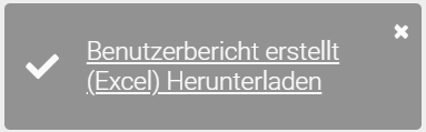Der Screenshot zeigt eine Meldung mit einem Download-Link für das Herunterladen des Benutzerberichts.