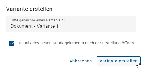 Der Screenshot zeigt das Dialogfenster für das Erstellen einer Katalogvariante.