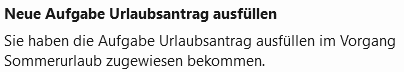 Hier ist eine Benachrichtigung, in welcher der Nutzer über den Start einer seiner Aufgaben informiert wird, abgebildet.