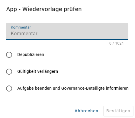 Der Screenshot zeigt das Fenster der Aufgabe "Wiedervorlage prüfen" mit den Optionen "Depublizieren", "Gültigkeit verlängern" und "Aufgabe beenden und Governance-Beteiligte informieren".