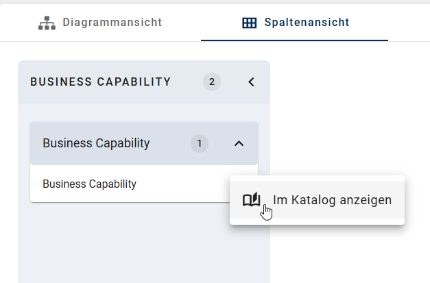 Der Screenshot zeigt, wie Sie über das Kontextmenü einer Business Capability in der "Spaltenansicht" direkt zu dem Vorkommnis im Katalog navigieren können.