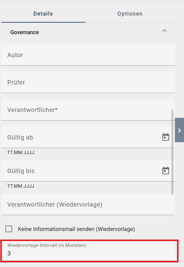 Der Screenshot zeigt, wie Sie in der Attributgruppe "Governance" den Wert des Attributs "Wiedervorlage-Intervall (in Monaten)" anpassen können.
