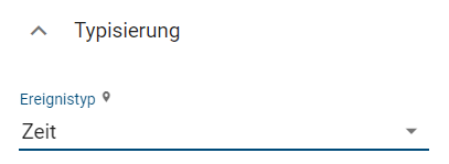 Der Screenshot illustriert das Attribut *Ereignistyp* eines Ereignisses. Es ist mit dem Wert "Zeit" gesetzt.