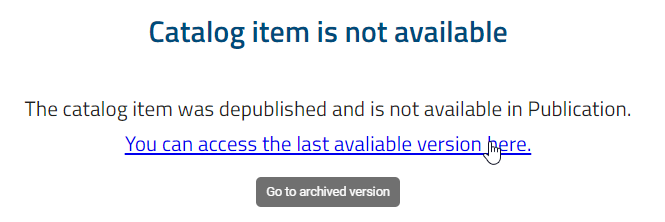 The message "The catalog item is not available." and the link to the last archive item are displayed here.