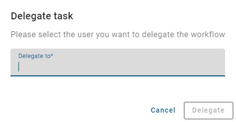This screenshot shows the dialog window for the delegation of a workflow task.