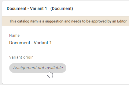 The screenshot shows the not available original catalog object of a catalog variant.