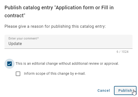 This screenshot shows the dialog of a catalog item publication process with editorial release function activated.