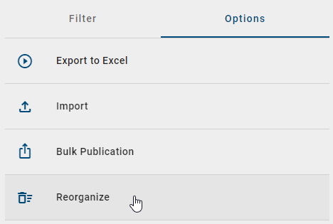 The option "Reorganize" in th options panel of the catalog list is displayed here.