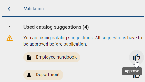 The screenshot shows the option "Approve" next to a not accepted catalog suggestion.