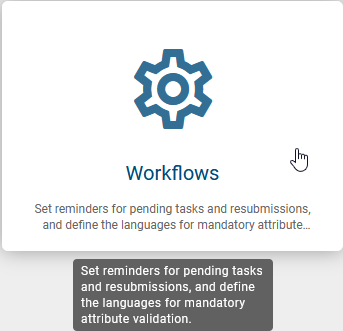 The screenshot shows the tile "Workflows" in the administration.